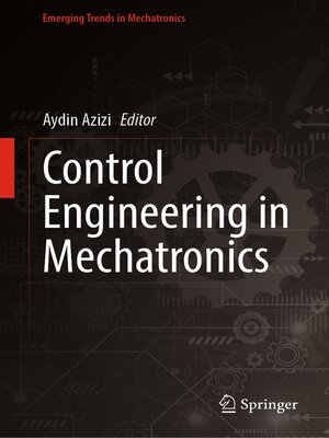 cover image of Control Engineering in Mechatronics